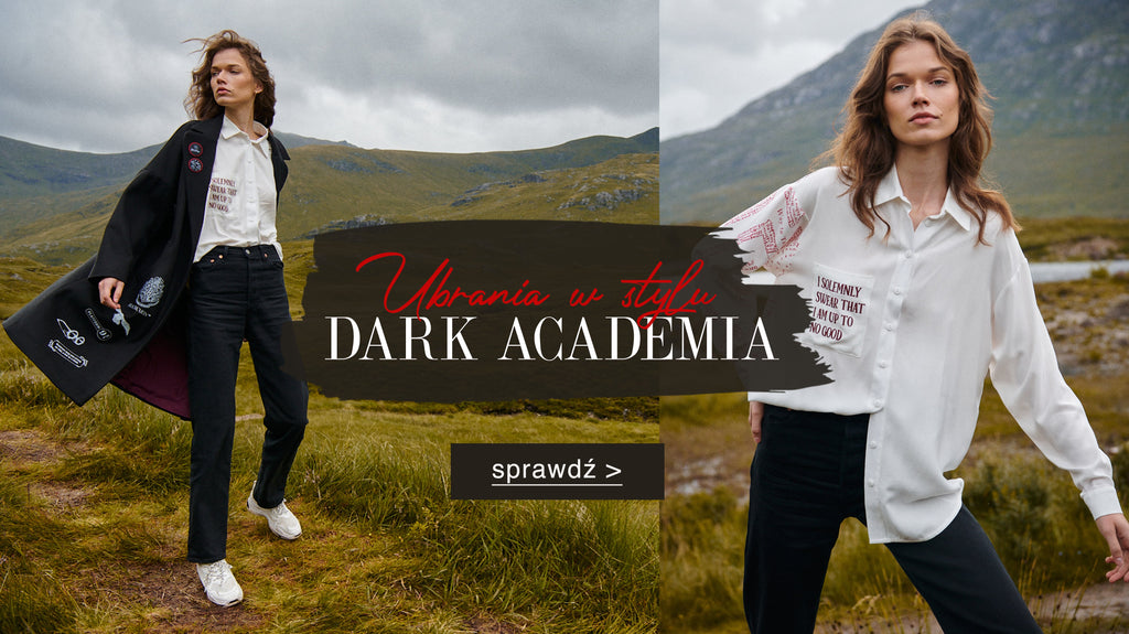 Ubrania w stylu Dark Academia – jakie ubrania pasują do tej estetyki?