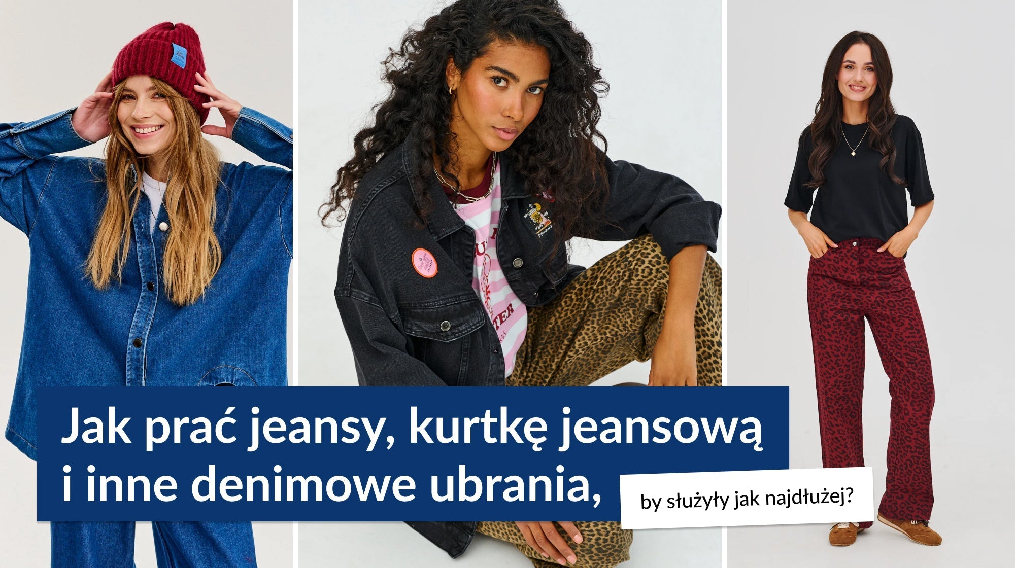Jak prać jeansy, kurtkę jeansową i inne denimowe ubrania, by służyły jak najdłużej?