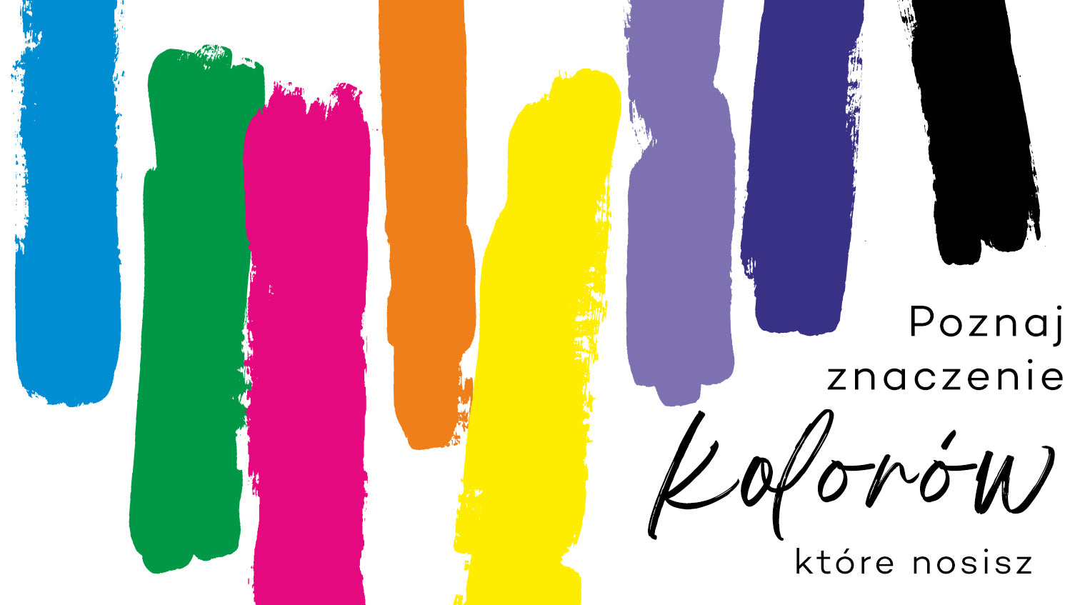 grafika z kolorami - Poznaj znaczenie kolorów, które nosisz