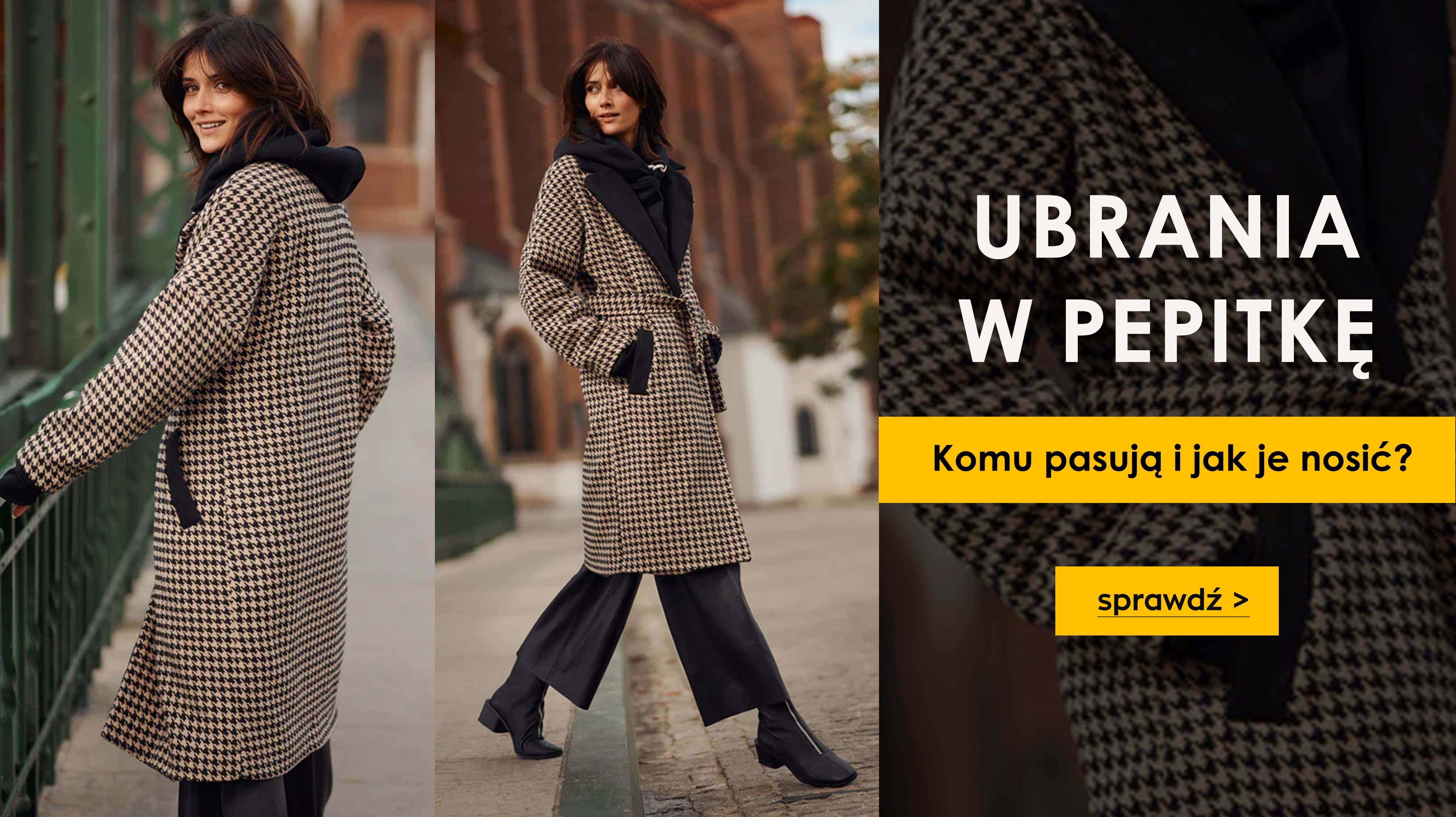 Ubrania w pepitkę – komu pasują i jak je nosić?