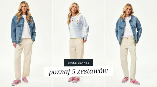 Białe jeansy - 5 zestawów, dzięki którym unikniesz modowego faux pas