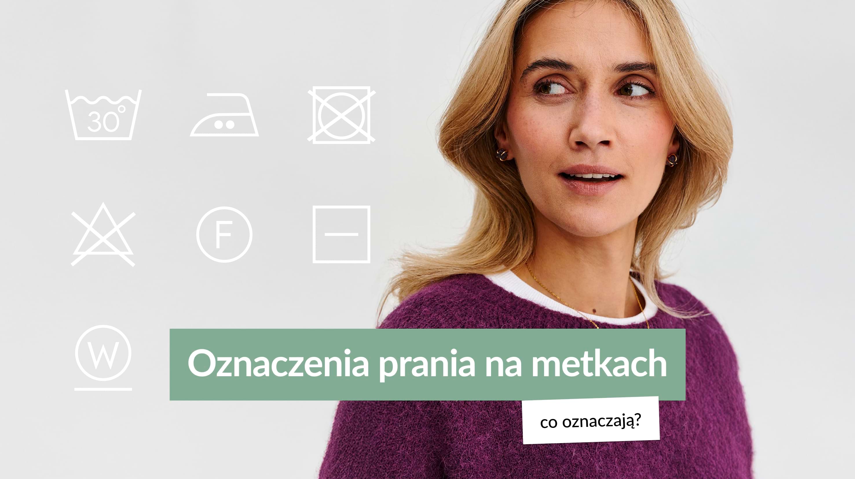 Oznaczenia prania na metkach - co oznaczają?