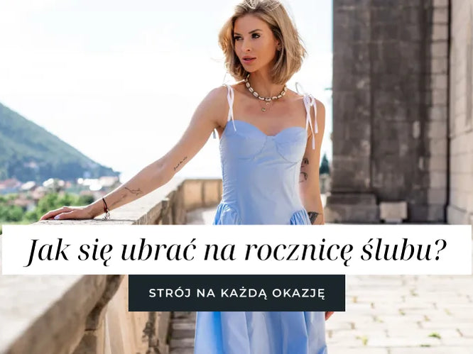 Jak się ubrać na rocznicę ślubu jako gość?