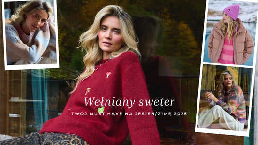 Wełniany sweter jako Twój must have na jesień i zimę 2025!