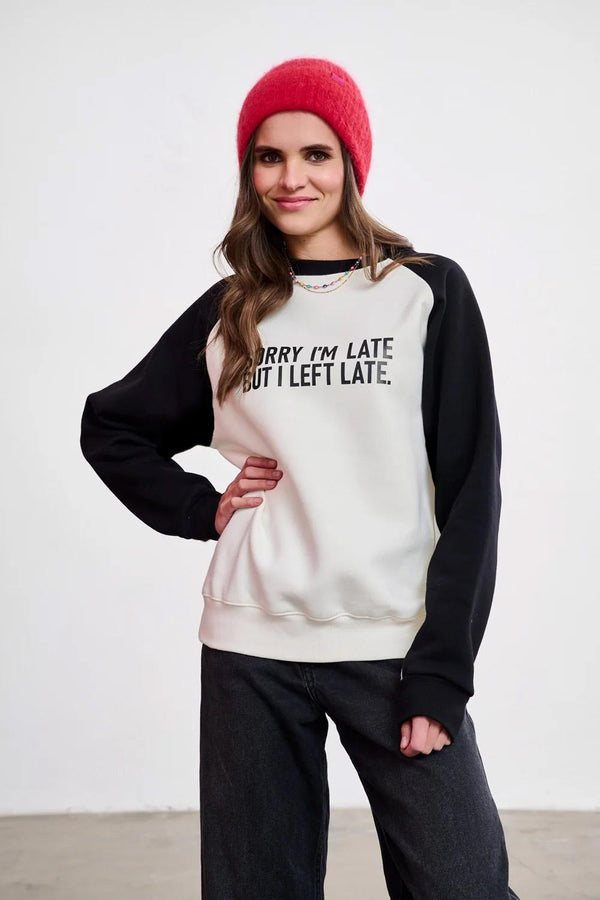 Bluza Always Late